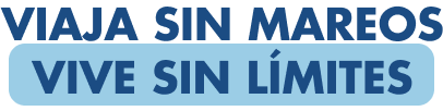 Viaja sin mareos, vive sin límites.